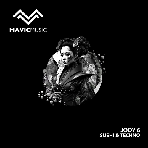 Jody 6 - Sushi & Techno [101]